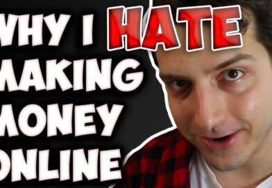 Why I Secretly HATE Making Money Online