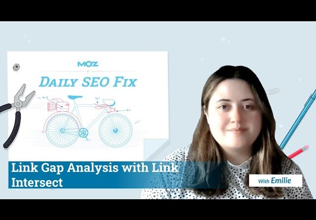 Link Gap Analysis: Link Intersect