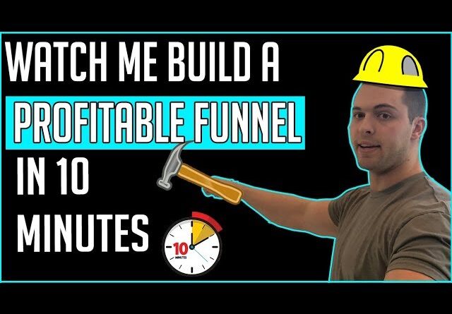 Building A Profitable Sales Funnel In 10 Minutes Using Clickfunnels [Full Tutorial]