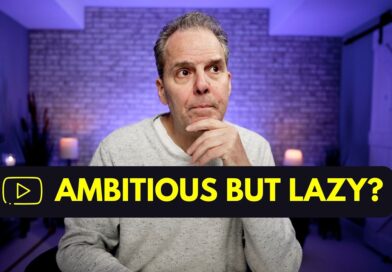 If You’re Ambitious But Lazy & You Want YouTube Success