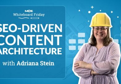 SEO-Driven Content Architecture | Whiteboard Friday | Adriana Stein