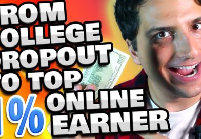 How I Went From College Dropout… To Top 1% Earner (Step by Step)