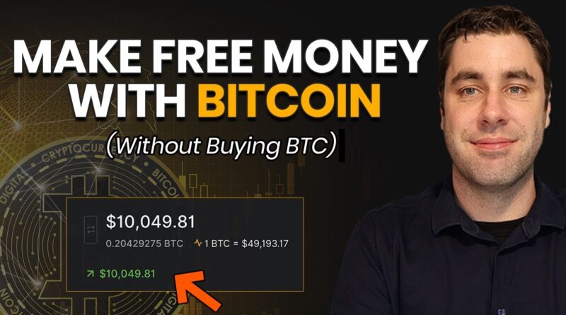 How To Make Money With Bitcoin For FREE WITHOUT Buying Bitcoin!
