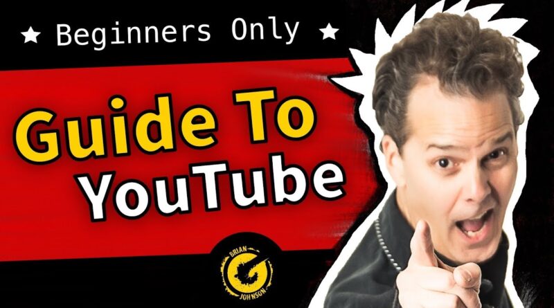 Beginners Guide to Starting a YouTube Channel