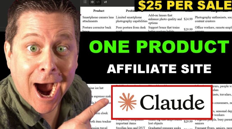 Using Claude 3.7 -To Build One Product Affiliate Websites – For Profit!